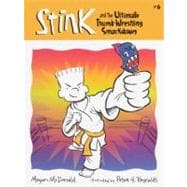 Stink and the Ultimate Thumb-wrestling Smackdown