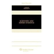 Scientific and Expert Evidence