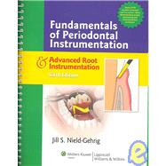 Fundamentals of Periodontal Instrumentation and Advanced Root Instrumentation + Lippincott's Dental Drug Reference with Clinical Implications