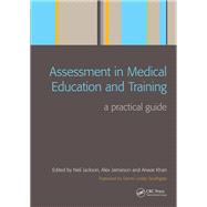 Assessment in Medical Education and Training