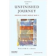 The Unfinished Journey America Since World War II,9780199347995
