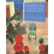 Nutrition Concepts and Controversies With Infotrac