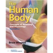 The Human Body: Concepts of Anatomy and Physiology