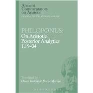 Philoponus: On Aristotle Posterior Analytics 1.19-34