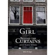 The Girl Behind the Curtains: Anne Frank Within