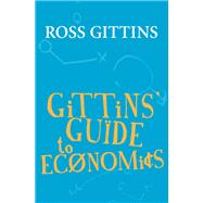 Gittins' Guide to Economics