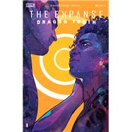 Expanse, The: Dragon Tooth #2