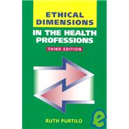 Ethical Dimensions in the Health Professions