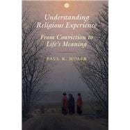 Understanding Religious Experience
