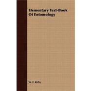 Elementary Text-book of Entomology