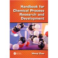 Handbook for Chemical Process Research and Development