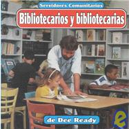 Bibliotecarios Y Bibliotecarias/Librarians