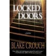 Locked Doors; A Thriller
