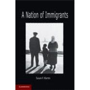 A Nation of Immigrants