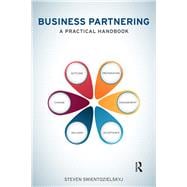 Business Partnering: A Practical Handbook