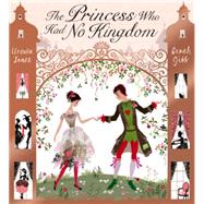 The Princess Who Had No Kingdom