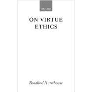 On Virtue Ethics