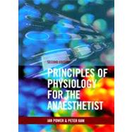 Principles of Physiology for the Anaesthetist, Second edition