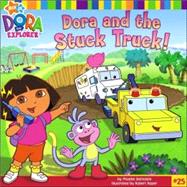 Dora and the Stuck Truck