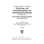 Sammlung in der Praxis oft angewandter Verfassungs- und Verwaltungsgesetze und Verwaltungsverordnungen des Deutschen Reiches mit preußischen Ausführungsgesetzen und Verordnungen