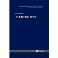 Totalitarian Speech