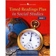 Timed Readings Plus in Social Studies: Book 1