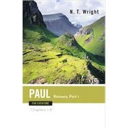 Paul for Everyone: Romans, Chapters 1-8