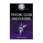 Psychic Close Encounters