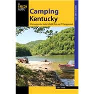 Camping Kentucky A Comprehensive Guide to Public Tent and RV Campgrounds