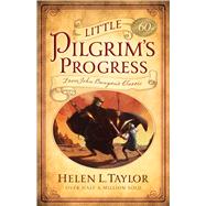 Little Pilgrim's Progress From John Bunyan's Classic