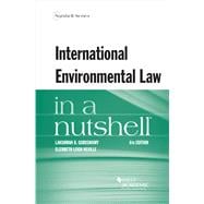 International Environmental Law in a Nutshell(Nutshells)