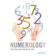 Numerology Your Personal Guide For Life