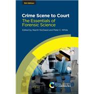 Crime Scene to Court