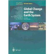 Global Change and the Earth System: A Planet Under Pressure
