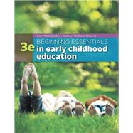 Beginning Essentials in Early Childhood Education