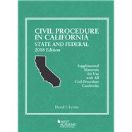 Civil Procedure in California: State and Federal, 2018 Edition (American Casebook Series)