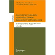 Innovations in Enterprise Information Systems Management and Engineering