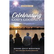 Celebrating God's Goodness