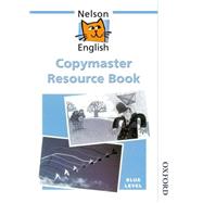 Nelson English - Blue Level Copymaster Resource Book