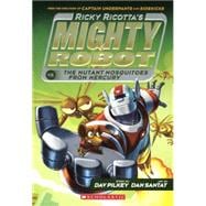 Ricky Ricotta's Mighty Robot Vs. the Mutant Mosquitoes from Mercury