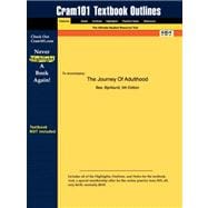 Outlines & Highlights for The Journey Of Adulthood,9781428818002 Outlines & Highlights for The Journey Of Adulthood,9781428818002