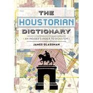 The Houstorian Dictionary