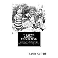 The Lewis Carroll Picture Book