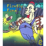 Firefly Fred