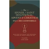 The Sinner / Saint Devotional Advent and Christmas
