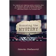 Honoring the Mystery