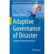 Adaptive Governance of Disaster