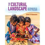 The Cultural Landscape: An Introduction to Human Geography