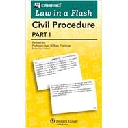 Emanuel Law in a Flash for Civil Procedure I