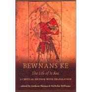 Bewnans Ke : The Life of St. Kea